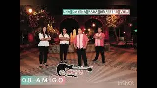 08 AMIGO- 4to y 5to paso (ESTEBAN BERROCAL) GRUPO DE ALABANZA IXITIA