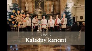 Kasary - Kaladny kancert (Live)