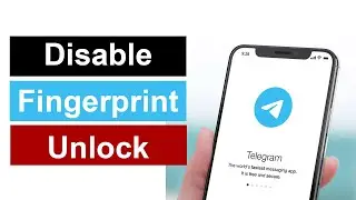 How to turn off Telegram Passcode Unlock with Fingerprint?