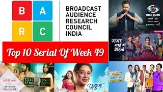 Top 10 BARC TRP Report Of Week 49