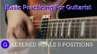 G ALTERED SCALE 5 POSITIONS