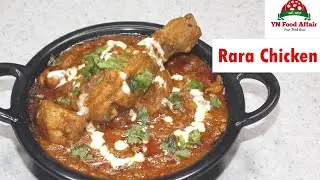 Rara Chicken Recipe by YN Food Affair