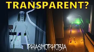 Phasmophobia - New Transparent Ghost Form & An EASY Way to Increase It's Visibility