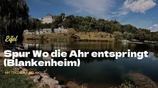 Wunderschöne Eifel - Spur Wo die Ahr entspringt (Blankenheim)