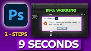 scratch disk are full photoshop | fastest way | 9 seconds solution