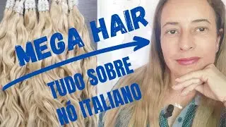 MEGA HAIR NÓ ITALIANO | PONTOS POSITIVOS, NEGATIVOS E CUIDADOS IMPRESCINDÍVEIS 👱‍♀️  #megahair