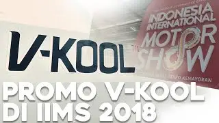 Promo V-Kool Di IIMS 2018 | GridOto | Videotorial