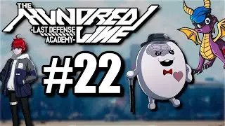 These Characters Are Grinding My Gears - The Hundred Line: Last Defense Academy Part 22