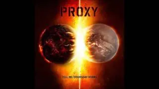 PROXY - TELL ME