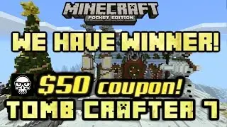 $50 coupon is YOURS?! We have winner! Tomb Crafter 7 mstyler777