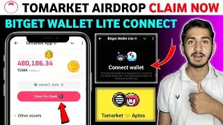 Tomarket Airdrop claim on chain | Tomarket Bitget Wallet lite connect | Tomarket new update today