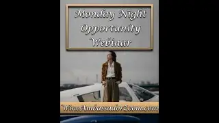 Wine Ambassador Opportunity Call 7.11.2022
