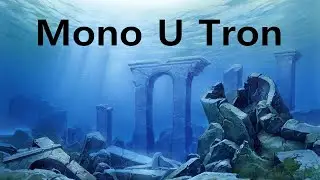 Mono U Tron League - 17/9/2025