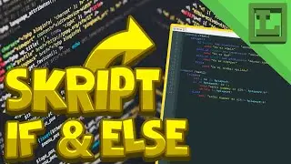 L&aelig;r at skripte: If & Else - Skript S&oslash;ndag #3