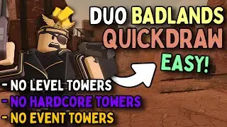 Easy Duo Quickdraw NO SPECIAL TOWERS (Level 25+)  - Tower Defense Simulator | TDS