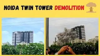 Noida Supertech Twin Tower Demolition | Before and After visuals  #twintower #demolition