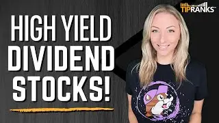 'Strong Buy' Ratings for these 2 High Yield Dividend Stocks!! +10% Dividend Yield!