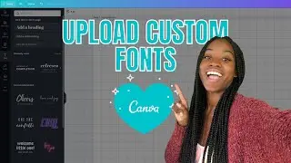How to upload custom font into Canva