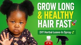 How to make DIY Leave-In Hair Growth Spray | Rosemary, Cloves, Lavender for Long Healthy Hair
