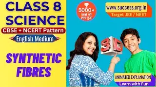 Lesson C2 Class 8th EM SCIENCE Synthetic Fibers