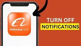 How to Turn Off Alibaba Notifications in Android