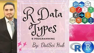 05-Mastering R Data Types: Matrices, Factors, Missing Values, Data Frames, and Names Attribute.