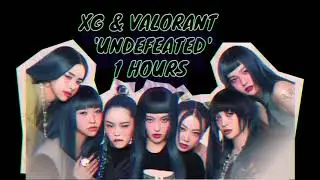XG & VALORANT ' UNDEFEATED'  - 1 HOURS LOOP