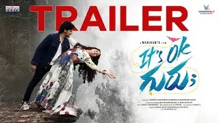It's OK Guru Official Trailer | Manikanta | Suresh Anapurapu | Charan Sai | UshaSree | Madhura Audio
