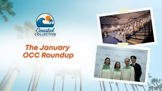 The January OCC Roundup | Coastal Collective | INCRadio Orange County, CA