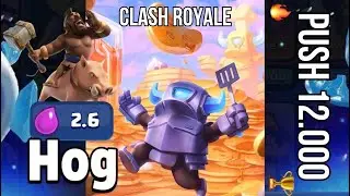 2.6 Hog 👑 top match 9,200 / 10K+🏆 Day 2 Push Challenge Clash Royale