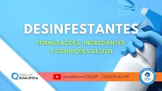DESINFESTANTES - Formulações, Ingredientes e Condições de Uso