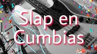 Slap en cumbias-aplicación🎧 (vicglez)