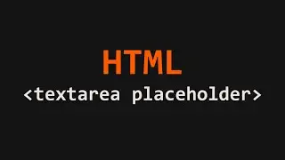 Textarea Placeholder Attribute HTML Example