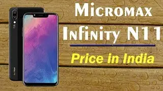 Micromax Infinity N11 (Price in india 2019)