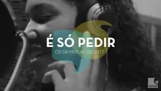 &Eacute; S&oacute; Pedir -  &Aacute;lbum Oficial dos Jovens de 2017