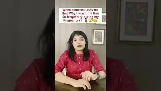 Myth Wash Hair During Pregnancy | Dr Nitisha Shah - Garbhsanskar Coach