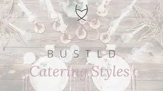 Catering Styles