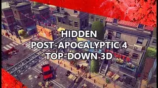 Hidden Post Apocalyptic 4 Top Down 3D | Gameplay Pc