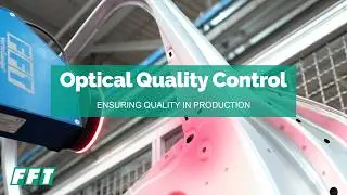 Optical Vision Check /// FFTmetrology VisionCheckup /// for Quality in Production