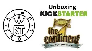Unboxing The 7th Continent Kickstarter FR