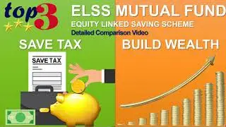 Best ELSS Mutual Fund | Top 3 ELSS Mutual Fund |Best Tax Saving investment 