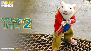 🐭🦅 When Stuart Little reached the hawk’s hideout! ⚡🏔️😮 | Stuart Little 2 | Latest Episode | Snowbell