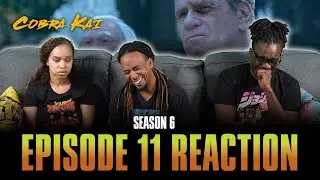 Into the Fire | Cobra Kai S6 Ep 11 Reaction