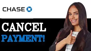 How To Cancel ACH Payment Chase (2025)