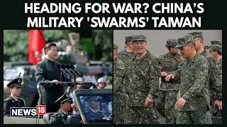War Clouds Over Taiwan? 40 Chinese Jets and 8 Naval Vessels Detected Near Strategic Waters | N18G
