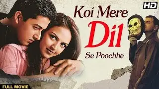 Koi Mere Dil Se Poochhe 2002 Hindi Movie|Aftab Shivdasani|Esha Deol|Sanjay Kapoor|Boxoffice & Fact|👈