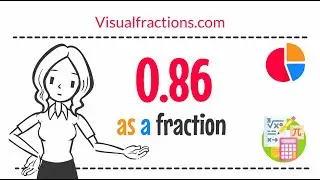 What is 0.86 as a Fraction?