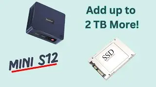 Beelink S12: Expand the Storage!