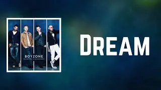 Boyzone - I can Dream (Lyrics)