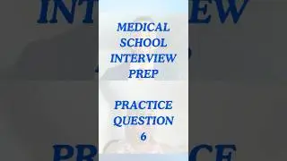 Mini Mock Interview Show - Practice Question 6 #premedlife #interviewquestions #premed